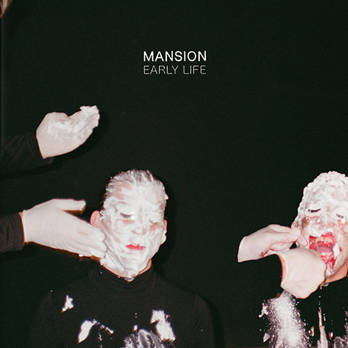 Mansion: Early Life LP